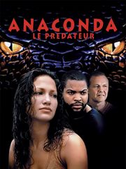 Anaconda, le prédateur