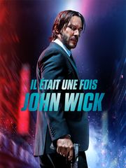 Il était une fois John Wick