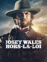 Josey Wales hors-la-loi