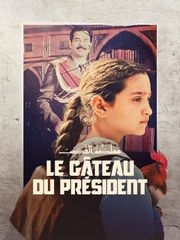 Le Gâteau du président