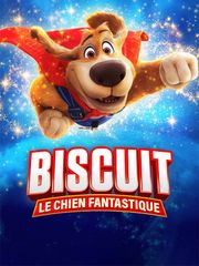 Biscuit le chien fantastique
