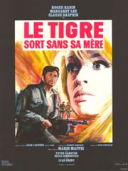 Le Tigre sort sans sa mère