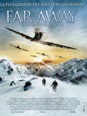 Far Away : les soldats de l'espoir