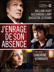 J'enrage de son absence