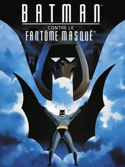 Batman: Mask Of The Phantasm