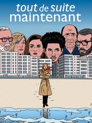 Tout de suite maintenant