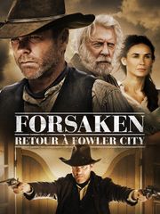 Forsaken, retour à Fowler City