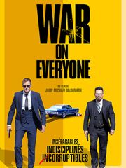 War on Everyone : au-dessus des lois