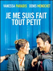 Je me suis fait tout petit