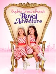 Sophia Grace et Rosie : l'aventure royale