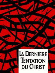 La dernière tentation du Christ