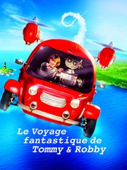 Le voyage fantastique de Tommy et Robby
