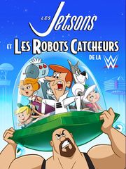 Les Jetsons et les robots catcheurs de la WWE