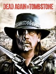 Dead Again in Tombstone