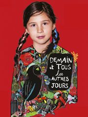 Demain et tous les autres jours