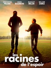 Les racines de l'espoir