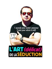 L'art (délicat) de la séduction