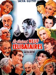 Ils étaient neuf célibataires