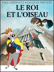 Le roi et l'oiseau