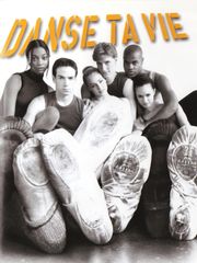 Danse ta vie