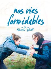 Nos vies formidables