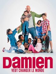 Damien veut changer le monde