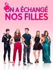 On a échangé nos filles