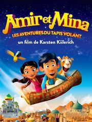 Amir et Mina : les aventures du tapis volant