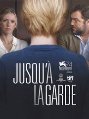 Jusqu'à la garde