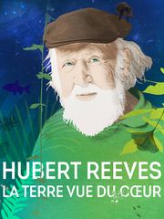 Hubert Reeves, la Terre vue du coeur