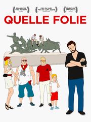 Quelle folie