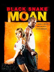 Black Snake Moan