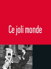 Ce joli monde