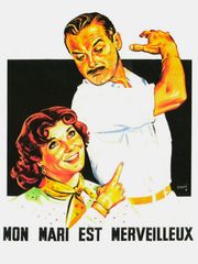 Mon mari est merveilleux