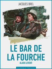 Le bar de la fourche