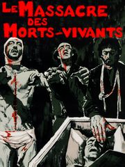 Le massacre des morts vivants