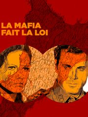 La Mafia fait la loi