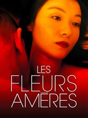 Les fleurs amères