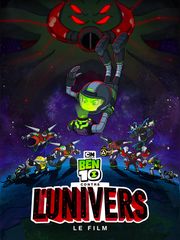 Ben 10 contre l'univers : Le film