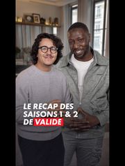 Brahim & William résument les premières saisons de Validé