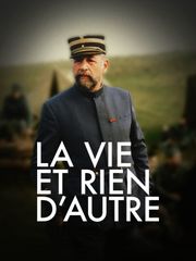La vie et rien d'autre