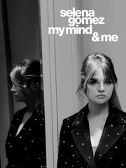 Selena Gomez: My Mind & Me