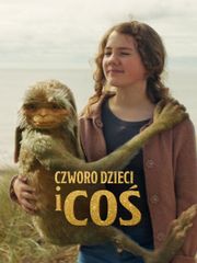 Czworo dzieci i Coś