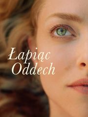 Łapiąc oddech