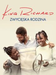 King Richard: Zwycięska rodzina