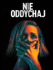 Nie oddychaj