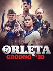 Orlęta. Grodno ’39