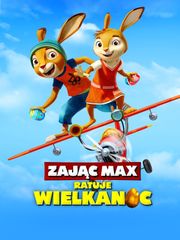 Zając Max ratuje Wielkanoc