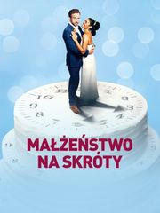Małżeństwo na skróty