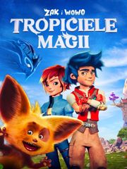 Zak i Wowo: Tropiciele magii